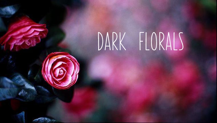 dark florals
